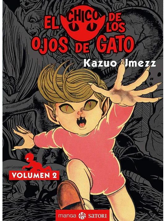 EL CHICO CON LOS OJOS DE GATO 02 - SATORI 1
