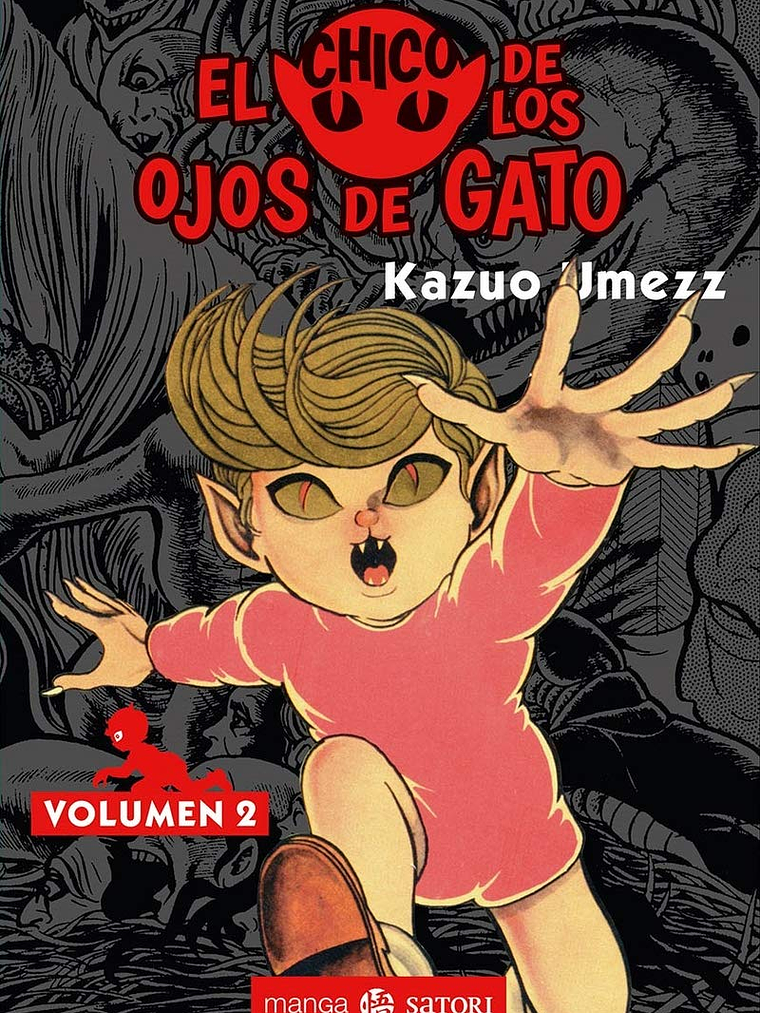 EL CHICO CON LOS OJOS DE GATO 02 - SATORI 1