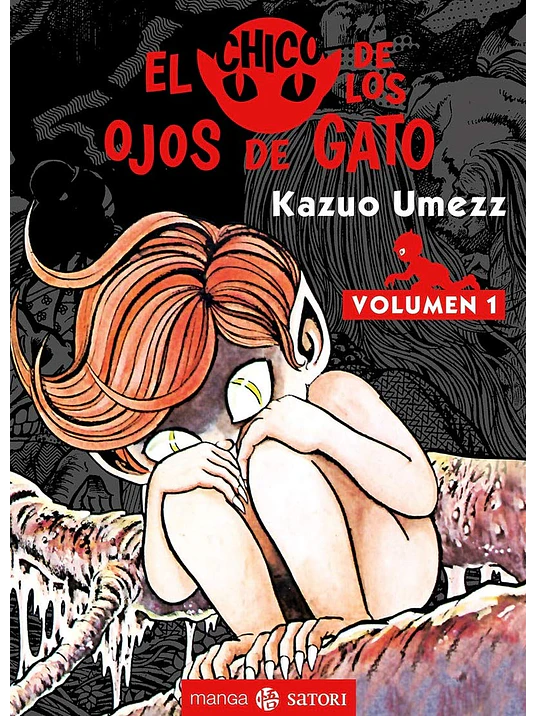 EL CHICO CON LOS OJOS DE GATO 01 - SATORI 1