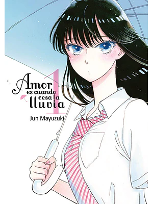 AMOR ES CUANDO CESA LA LLUVIA 01 - TOMODOMO