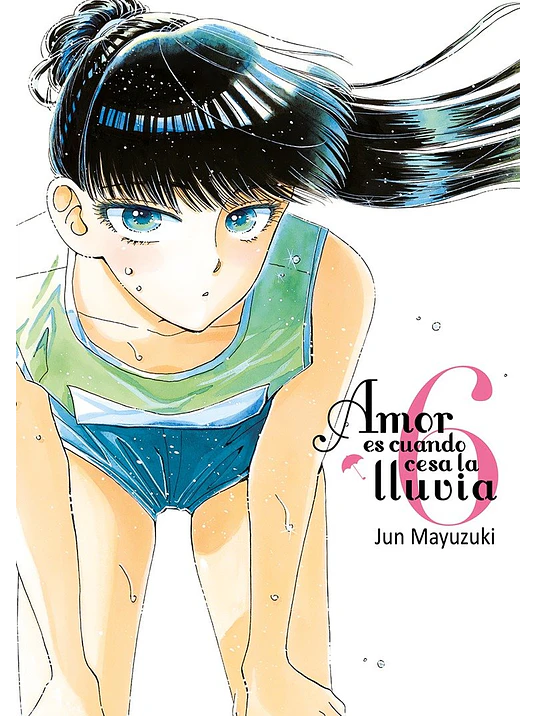 AMOR ES CUANDO CESA LA LLUVIA 06 - TOMODOMO 1