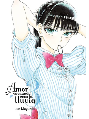 AMOR ES CUANDO CESA LA LLUVIA 03 - TOMODOMO