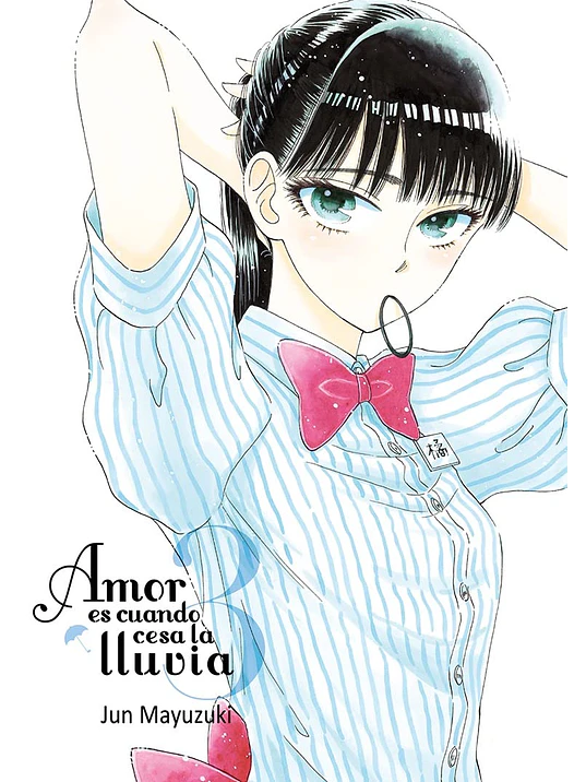 AMOR ES CUANDO CESA LA LLUVIA 03 - TOMODOMO 1