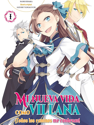 MI NUEVA VIDA COMO VILLANA 01 - ARECHI