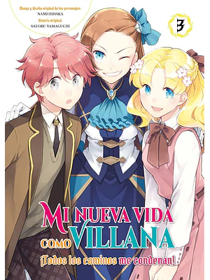 MI NUEVA VIDA COMO VILLANA 03 - ARECHI