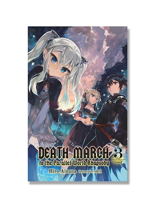 DEATH MARCH TO THE PARALLEL WORLD RHAPSODY 03 NOVELA - KAMITE 1