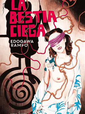 LA BESTIA CIEGA NOVELA - SATORI