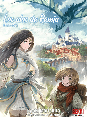 LAS ALAS DE REMIA NOVELA - SEKAI