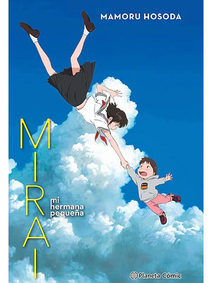 MIRAI, MI HERMANA PEQUENA NOVELA - PLANETA
