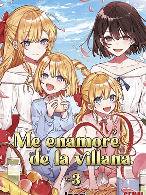 ME ENAMORÉ DE LA VILLANA 03 NOVELA - SEKAI