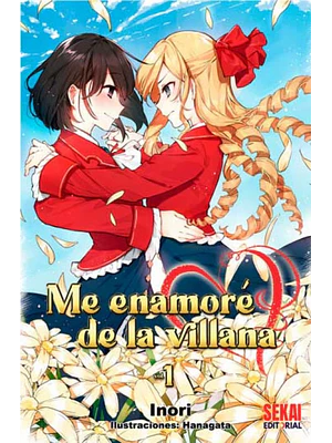 ME ENAMORÉ DE LA VILLANA 01 NOVELA - SEKAI