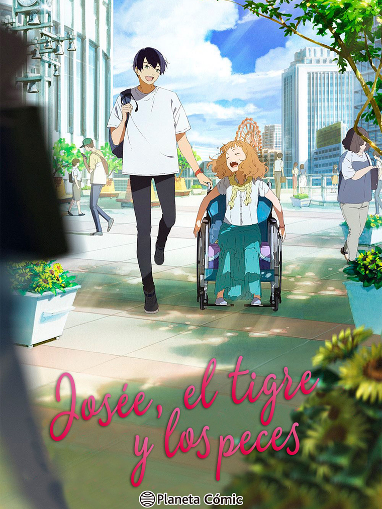 JOSÉE, EL TIGRE Y LOS PECES NOVELA - PLANETA 1