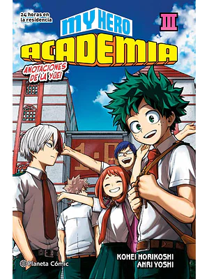 MY HERO ACADEMIA NOVELA 03 - PLANETA