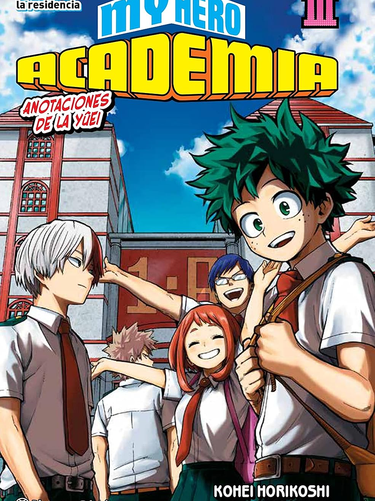 MY HERO ACADEMIA NOVELA 03 - PLANETA 1