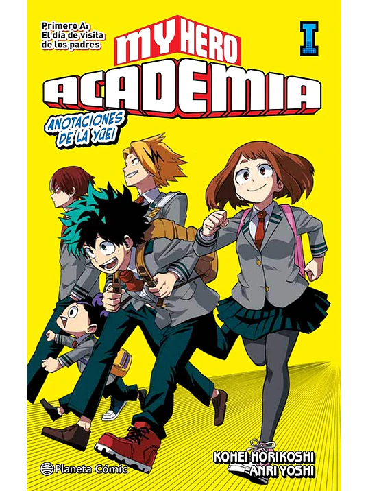 MY HERO ACADEMIA NOVELA 01 - PLANETA 1