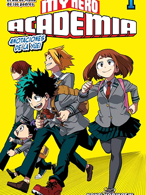 MY HERO ACADEMIA NOVELA 01 - PLANETA