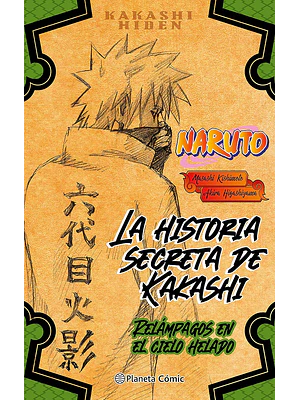 NARUTO: LA HISTORIA SECRETA KAKASHI NOVELA - PANINI ARGENTINA