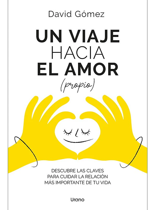 UN VIAJE HACIA EL AMOR PROPIO - URANO 1