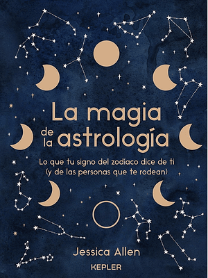 LA MAGIA DE LA ASTROLOGIA - KEPLER