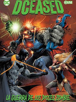 DCEASED: LA GUERRA DE LOS DIOSES ZOMBIE - OVNIPRESS