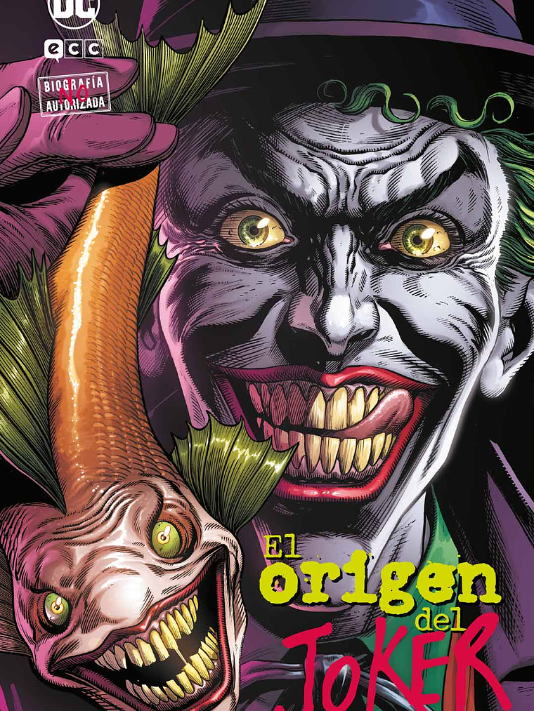 COLECCIONABLE JOKER: BIOGRAFÍA NO AUTORIZADA VOL. 01 DE 10: EL ORIGEN DEL JOKER - ECC 1