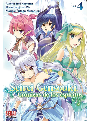 SEIREI GENSOUKI: CRÓNICAS DE LOS ESPÍRITUS 04 - SEKAI