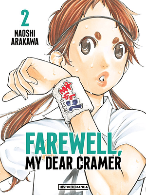 FAREWELL, MY DEAR CRAMER 02 - DISTRITO MANGA