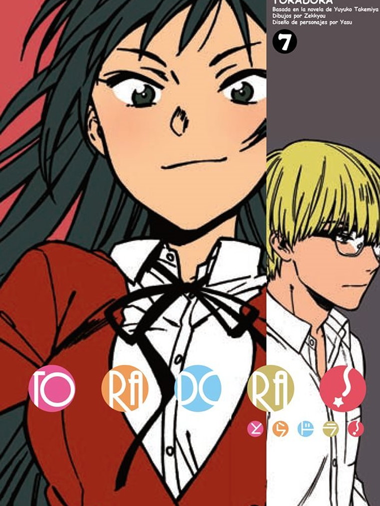 TORADORA 7 - KAMITE 1