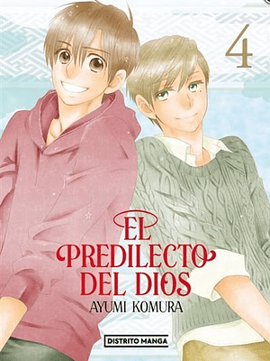 EL PREDILECTO DEL DIOS 04 - DISTRITO MANGA
