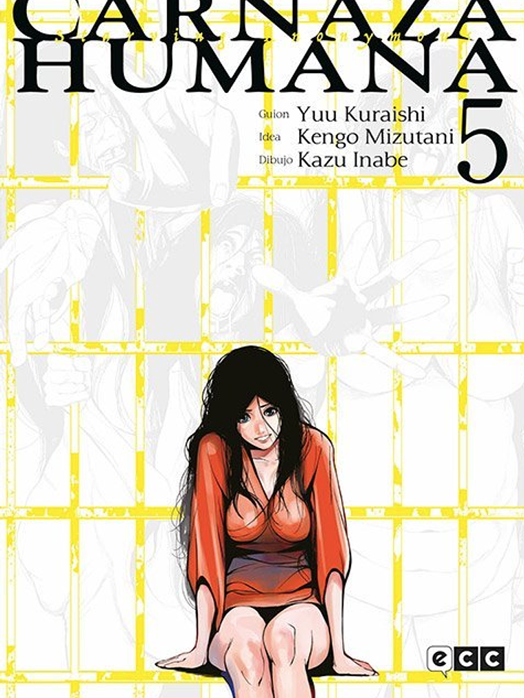 CARNAZA HUMANA 05 - ECC 1