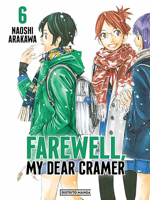FAREWELL, MY DEAR CRAMER 06 - DISTRITO MANGA