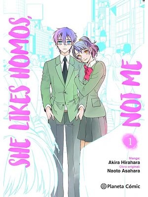 SHE LIKES HOMOS, NOT ME 01 - PLANETA