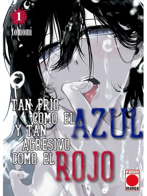 TAN FRIO COMO EL AZUL Y TAN AGRESIVO COMO EL ROJO 01 - PANINI ESPANA