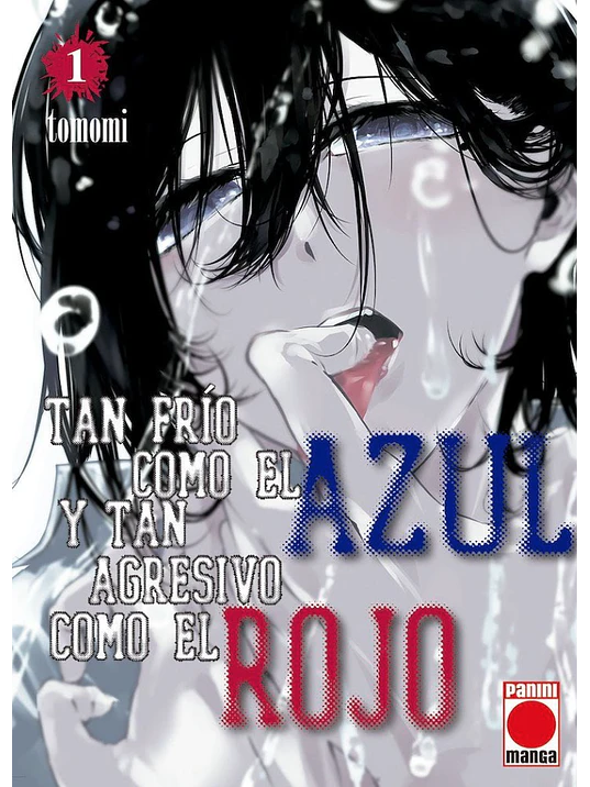 TAN FRIO COMO EL AZUL Y TAN AGRESIVO COMO EL ROJO 01 - PANINI ESPANA 1