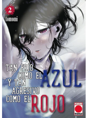 TAN FRIO COMO EL AZUL Y TAN AGRESIVO COMO EL ROJO 02 - PANINI ESPANA