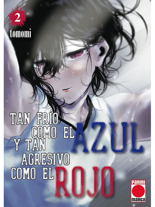 TAN FRIO COMO EL AZUL Y TAN AGRESIVO COMO EL ROJO 02 - PANINI ESPANA 1