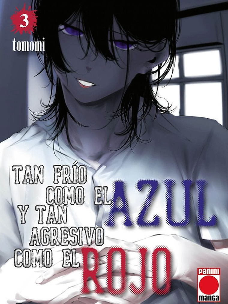 TAN FRÍO COMO EL AZUL Y TAN AGRESIVO COMO EL ROJO 03 - PANINI ESPANA 1