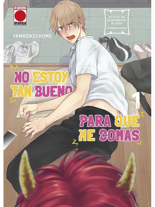 NO ESTOY TAN BUENO PARA QUE ME COMAS 01 - PANINI ESPANA 1
