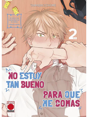 NO ESTOY TAN BUENO PARA QUE ME COMAS 02 - PANINI ESPANA