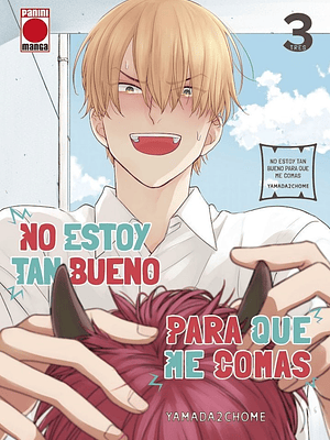 NO ESTOY TAN BUENO PARA QUE ME COMAS 03 - PANINI ESPANA