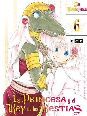 LA PRINCESA Y EL REY DE LAS BESTIAS 06 - ECC