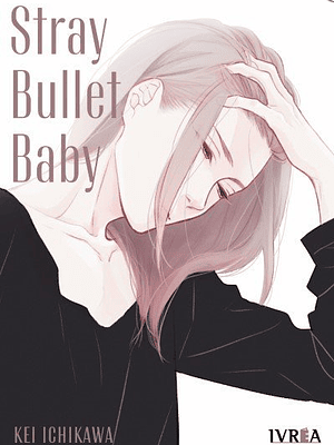 STRAY BULLET BABY - IVREA ARGENTINA