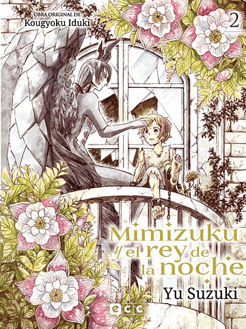 MIMIZUKU Y EL REY DE LA NOCHE 02 - ECC