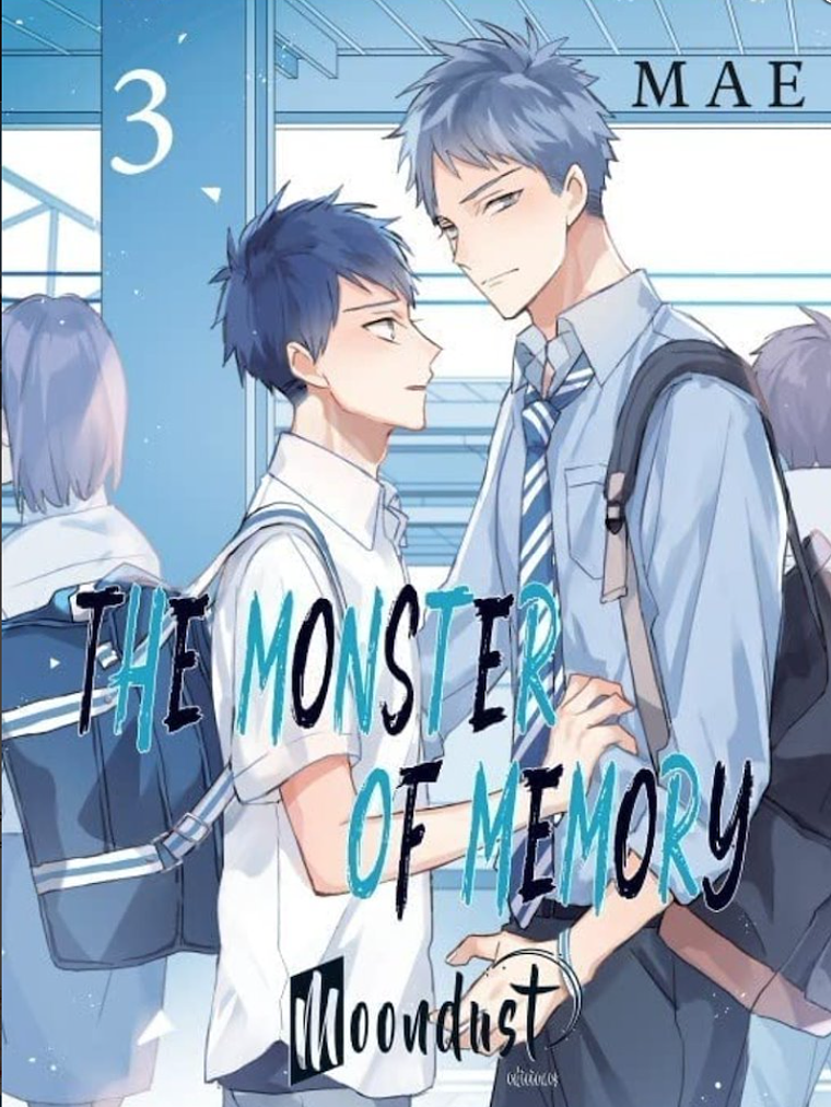 THE MONSTER OF MEMORY 03 - MOONDUST 1