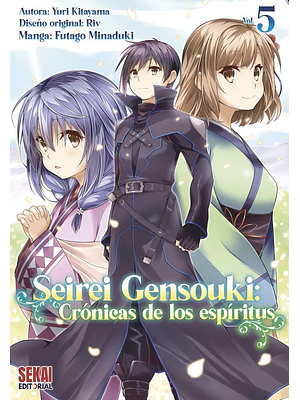SEIREI GENSOUKI: CRÓNICAS DE LOS ESPÍRITUS 05 - SEKAI