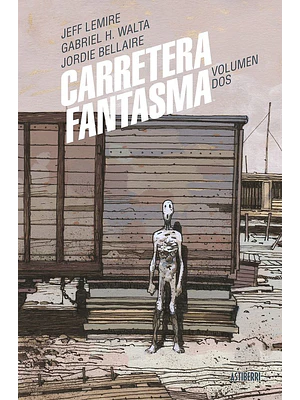 CARRETERA FANTASMA VOL. 02 - ASTIBERRI