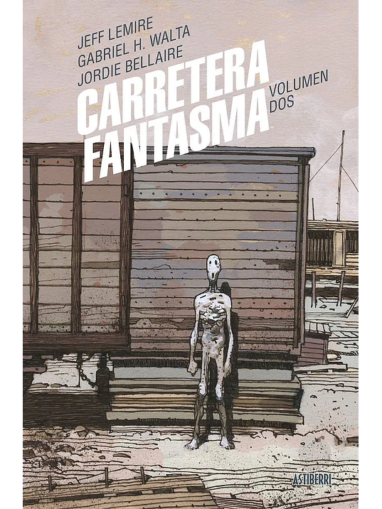 CARRETERA FANTASMA VOL. 02 - ASTIBERRI 1