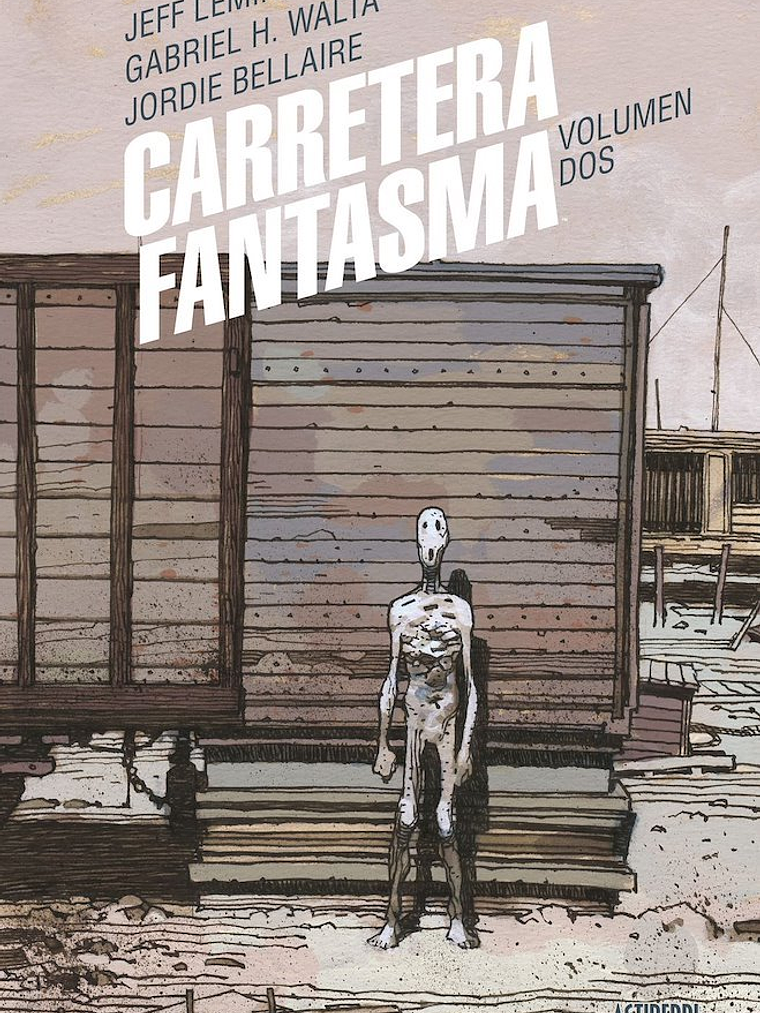 CARRETERA FANTASMA VOL. 02 - ASTIBERRI 1