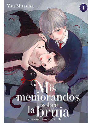 MIS MEMORANDOS SOBRE LA BRUJA 01 - MILKY WAY