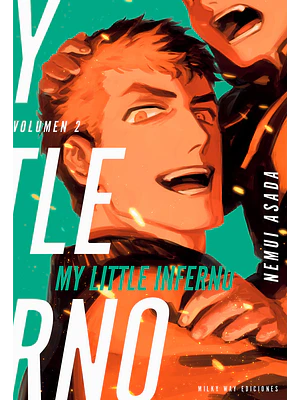 MY LITTLE INFERNO 02 - MILKY WAY